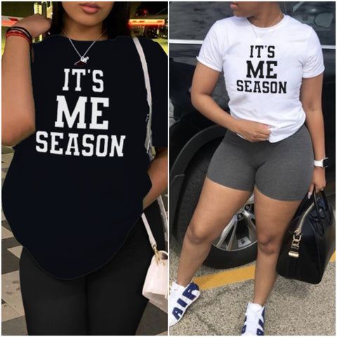 “It’s me Season” Graphic Tee Shirt