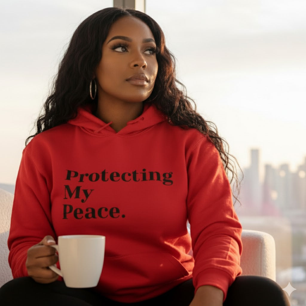 “Protecting My Peace” Unisex Hoodie Sweatshirt (Preorder)