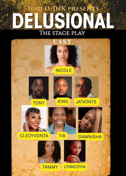 “DELUSIONAL” The Stage Play General Admission Tickets