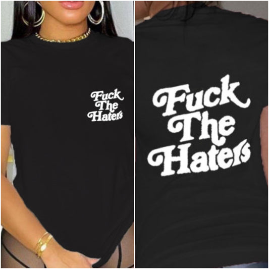 “The Haters” Short Sleeve Graphic Print Tee Shirt