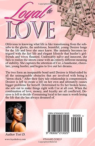 "Loyal to Love" 1 & 2 by Tori D. (Books Sold separately)