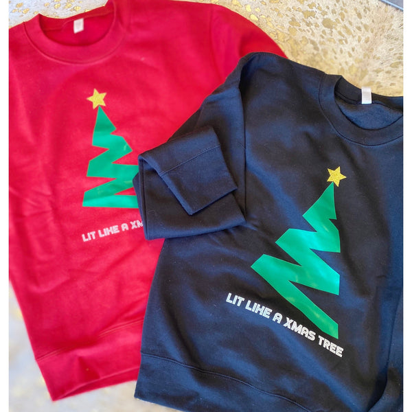 “Lit Like A XMAS Tree” Sweatshirt